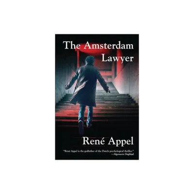 The Amsterdam Lawyer - by Ren Appel (Paperback)