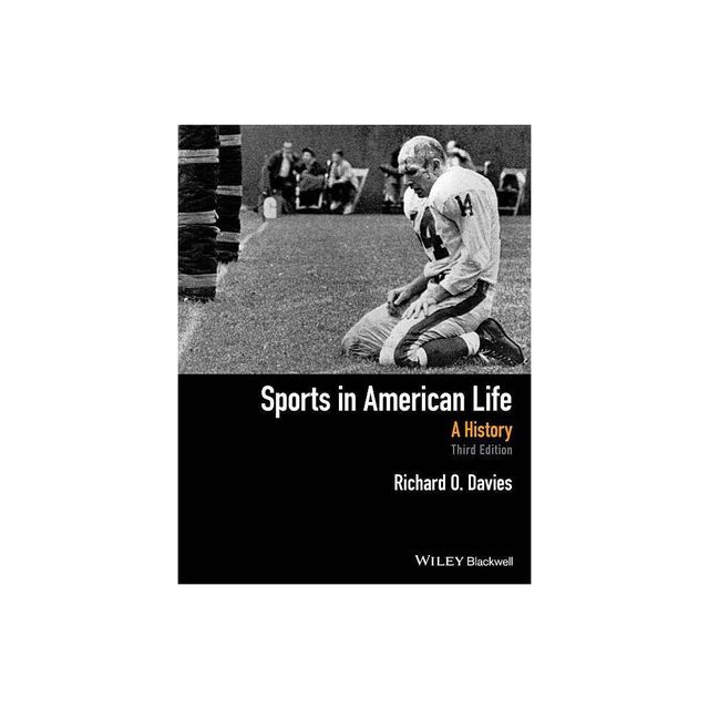 Sports in American Life - 3rd Edition by Richard O Davies (Paperback)