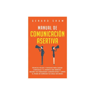 Manual de comunicacin asertiva