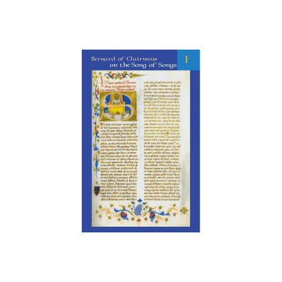 Sermons on the Song of Songs Volume 1 - (Cistercian Fathers) by Bernard of Clairvaux (Paperback)