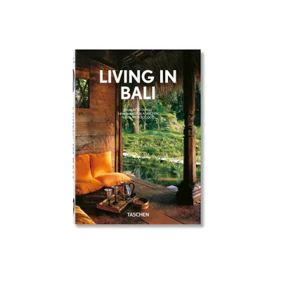 Living in Bali. 40th Ed. - (40th Edition) by Anita Lococo (Hardcover)