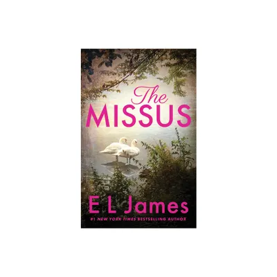 The Missus - by E L James (Paperback)