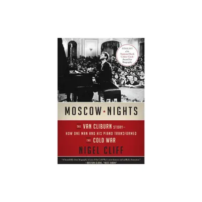 Moscow Nights - by Nigel Cliff (Paperback)