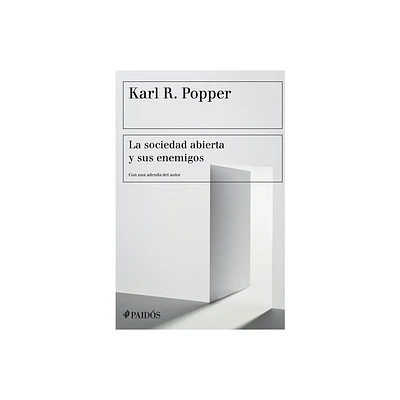 La Sociedad Abierta Y Sus Enemigos - by Karl R Popper (Paperback)