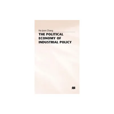 The Political Economy of Industrial Policy