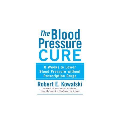 The Blood Pressure Cure