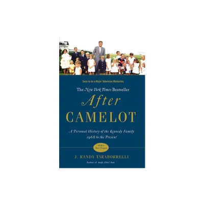 After Camelot - by J Randy Taraborrelli (Paperback)