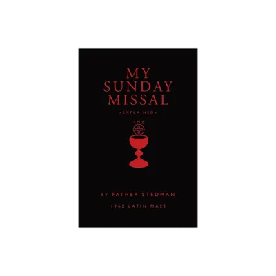 My Sunday Missal - by Joseph F Stedman (Paperback)