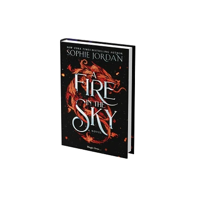 A Fire in the Sky - by Sophie Jordan (Hardcover)