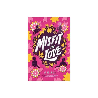 Misfit in Love - (Saints and Misfits) by S K Ali (Paperback)