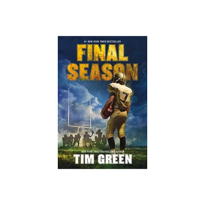 Final Season - by Tim Green (Paperback)