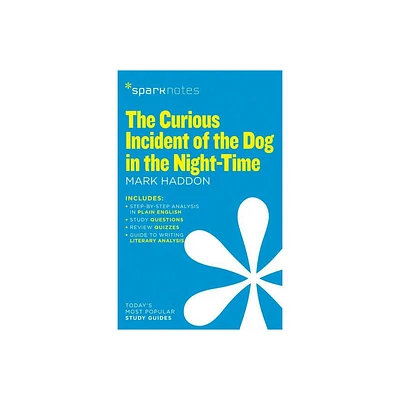 The Curious Incident of the Dog in the Night-Time (Sparknotes Literature Guide) - by Sparknotes & Mark Haddon & Sparknotes (Paperback)