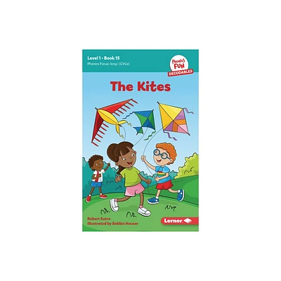 The Kites - (Phonics Fun Decodables -- Level 1) by Robert Sutro (Paperback)