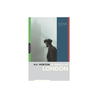In Search of London - (H.V. Morton) by H V Morton (Paperback)