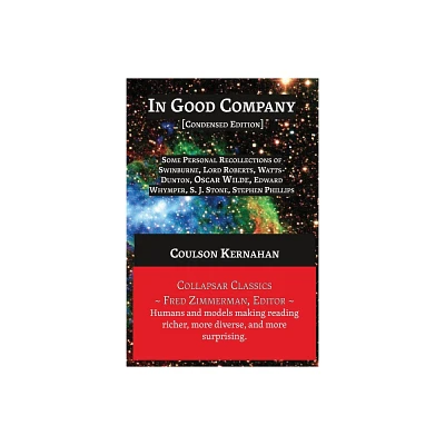 In Good Company [Condensed Edition] - (AI Lab for Book-Lovers) by Coulson Kernahan (Paperback)