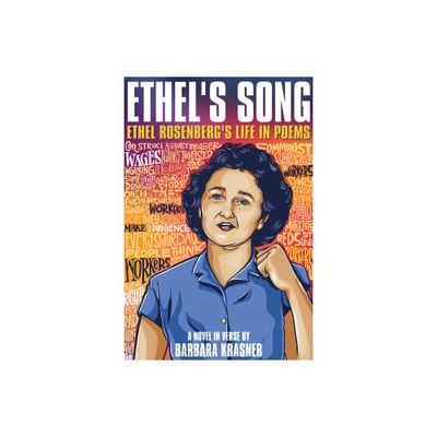 Ethels Song - by Barbara Krasner (Hardcover)