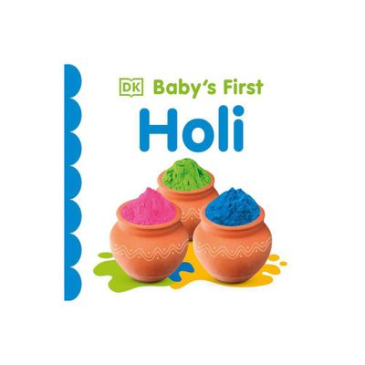 Babys First Holi - (Babys First Holidays) by DK (Board Book)