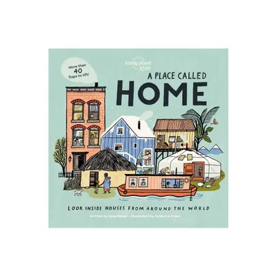 Lonely Planet Kids a Place Called Home - by Kate Baker (Board Book)