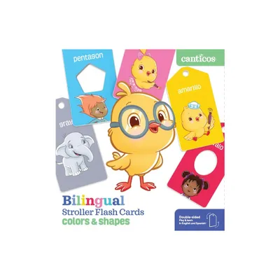 Canticos Bilingual Stroller Flash Cards: Colors & Shapes - (Canticos Cards) by Susie Jaramillo (Board Book)