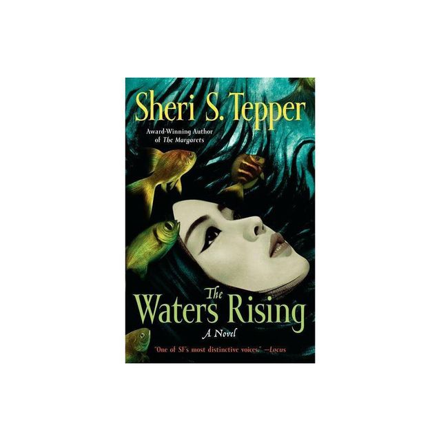 The Waters Rising - by Sheri S Tepper (Paperback)