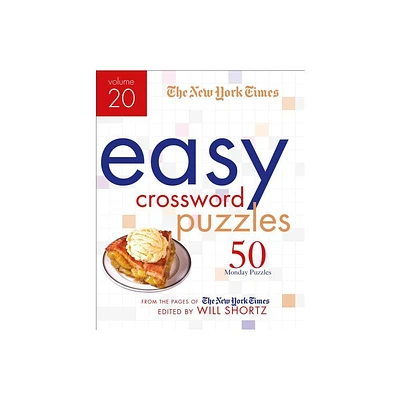 The New York Times Easy Crossword Puzzles Volume 20 - (Spiral Bound)