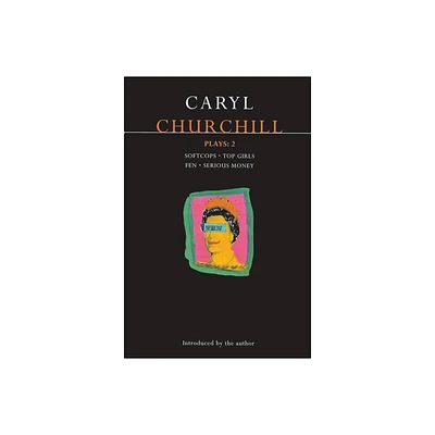 Churchill Plays 2 - (Contemporary Dramatists) by Caryl Churchill (Paperback)