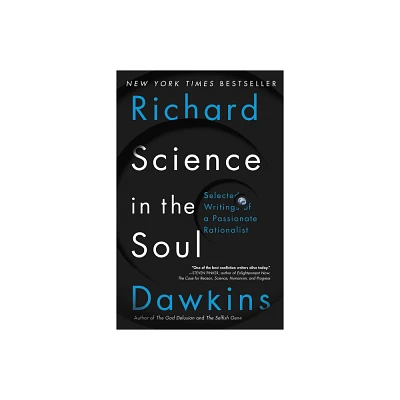 Science in the Soul - Annotated by Richard Dawkins (Paperback)