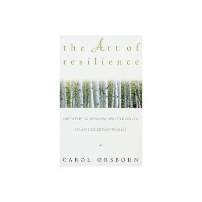 The Art of Resilience