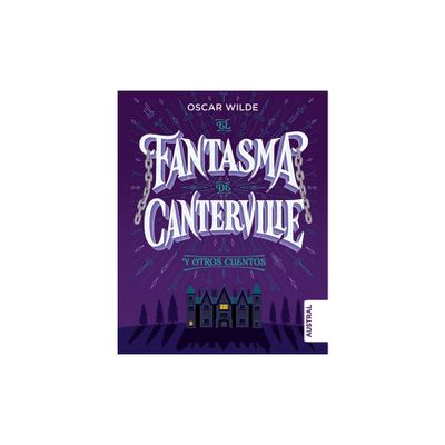 El Fantasma de Canterville Y Otros Cuentos TD - by Wilde Wilde (Paperback)