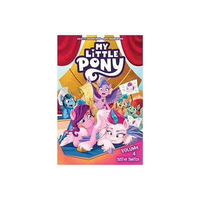 My Little Pony, Vol. 4: Sister Switch - by Celeste Bronfman (Paperback)