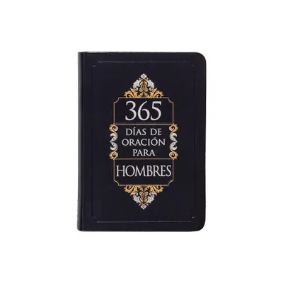 365 Das de Oracin Para Hombres - by Broadstreet Publishing Group LLC (Leather Bound)