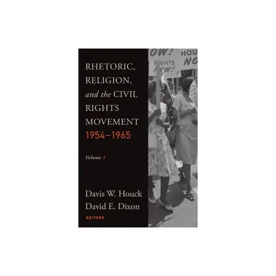 Rhetoric, Religion, and the Civil Rights Movement, 1954-1965