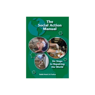 The Social Action Manual - by Behrman House (Paperback)