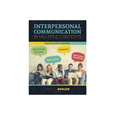 Interpersonal Communication - by Huglen (Paperback)