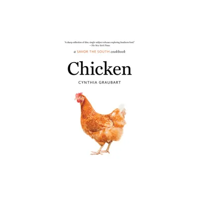 Chicken - (Savor the South Cookbooks) by Cynthia Graubart (Paperback)