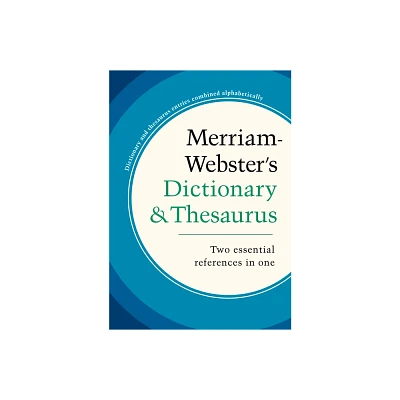 Merriam-Websters Dictionary and Thesaurus