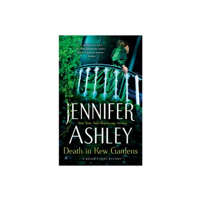 Death in Kew Gardens - (Below Stairs Mystery) by Jennifer Ashley (Paperback)