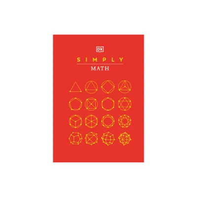 Simply Math - (DK Simply) by DK (Hardcover)