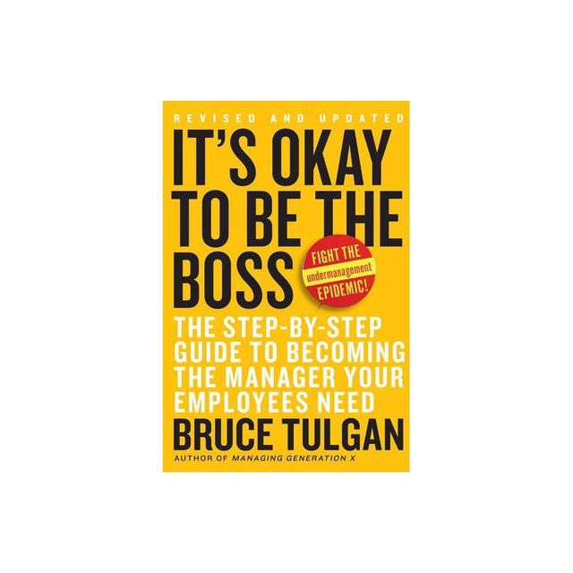 Its Okay to Be the Boss