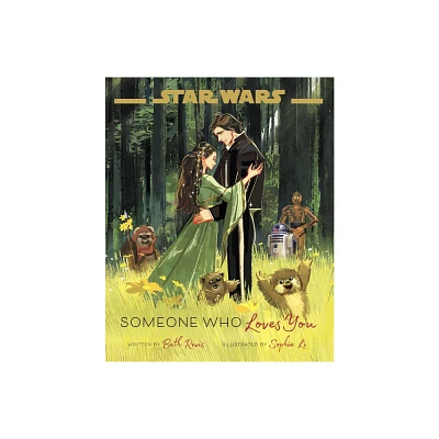 Star Wars: Someone Who Loves You - by Beth Revis (Hardcover)