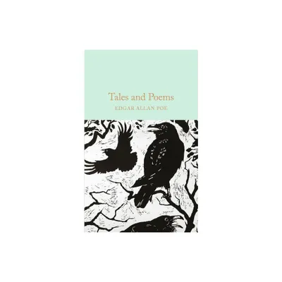 Tales and Poems - by Edgar Allan Poe (Hardcover)