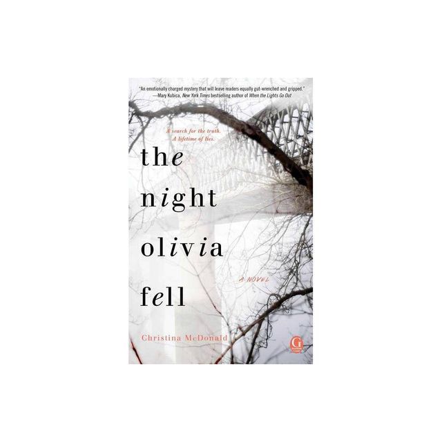 Night Olivia Fell - by Christina McDonald (Paperback)