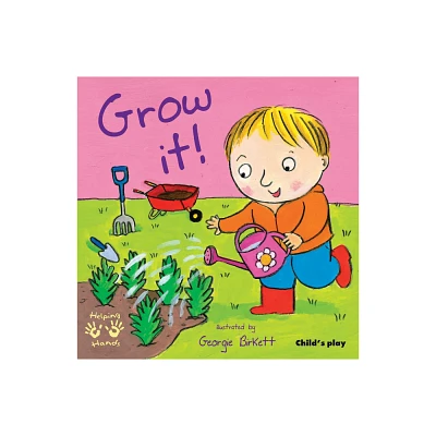 Grow It! - (Helping Hands) (Paperback)