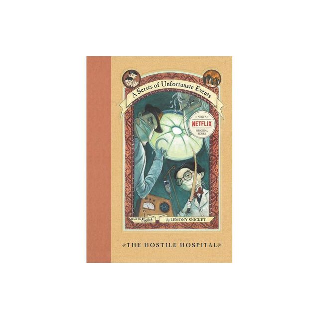 A Series of Unfortunate Events #8: The Hostile Hospital - (A Unfortunate Events) by Lemony Snicket (Hardcover)