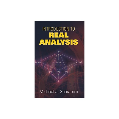 Introduction to Real Analysis - (Dover Books on Mathematics) by Michael J Schramm (Paperback)