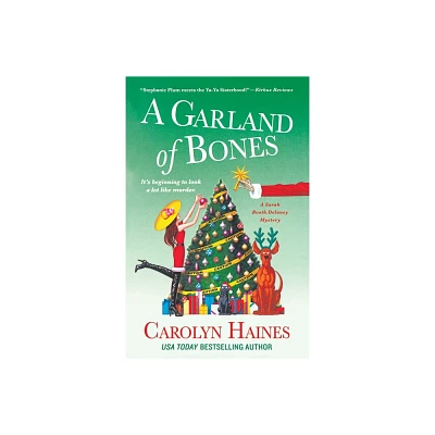 Garland of Bones - (Sarah Booth Delaney Mystery) by Carolyn Haines (Paperback)