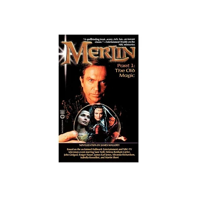 Merlin: The Old Magic - Part 1 - by James Mallory (Paperback)