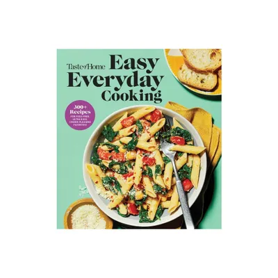 Taste of Home Easy Everyday Cooking - (Taste of Home Quick & Easy) (Paperback)