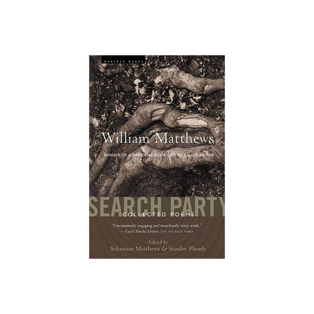 Search Party - by William Matthews (Paperback)