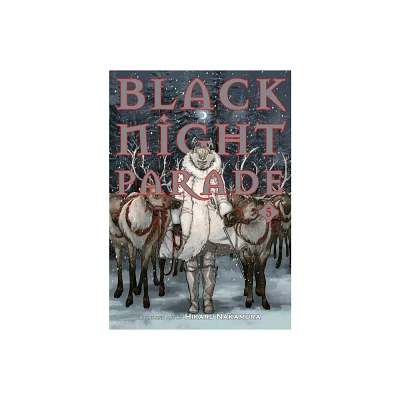 Black Night Parade Vol. 5 - by Hikaru Nakamura (Paperback)